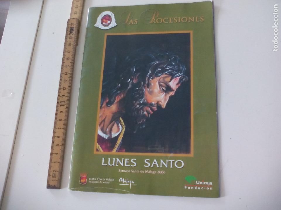 Libros de segunda mano: Las procesiones, Lunes, martes, miercoles y jueves Santo, semana Santa de m&aacute;laga 2006, recorrido