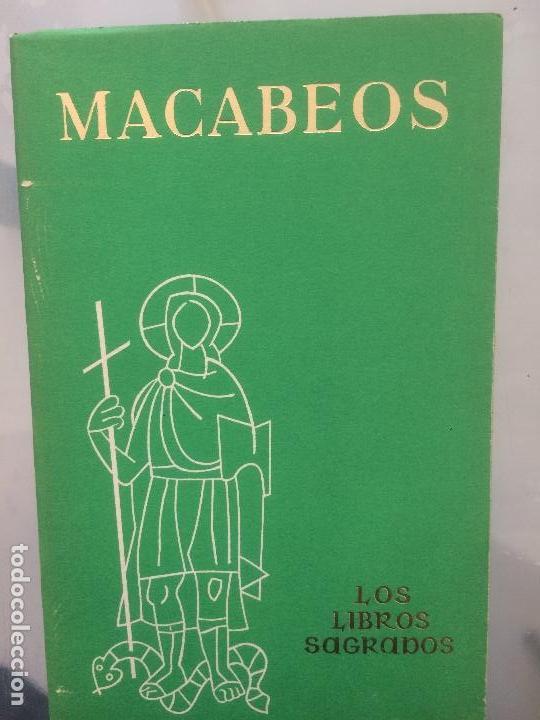 Libros de segunda mano: MACABEOS, LOS LIBROS SAGRADOS