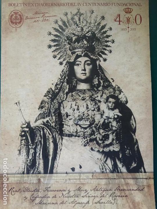 Gebrauchte B&uuml;cher: LIBRO BOLET&Iacute;N EXTRAORDINARIO DEL IV CENTENARIO HERMANDAD DEL ROSARIO MAIRENA DEL ALJARAFE. 500 GR
