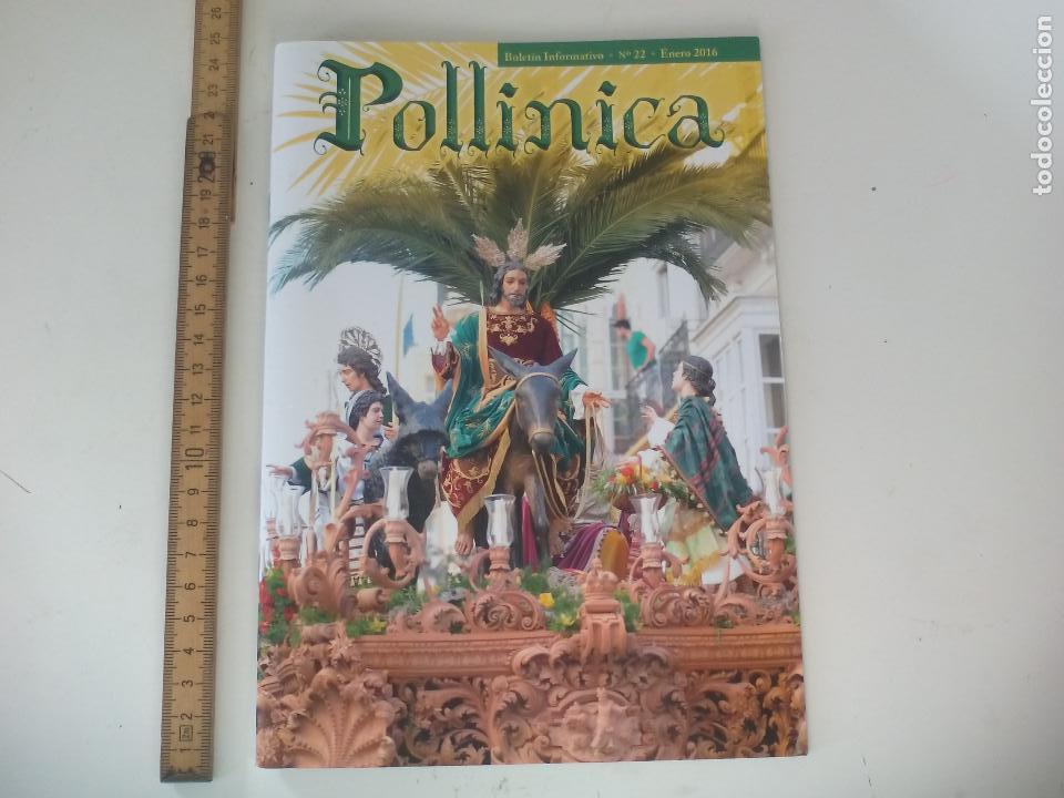 Libros de segunda mano: POLLINICA. BOLET&Iacute;N INFORMATIVO N&ordm; 22 ENERO 2016 SEMANA SANTA MALAGA