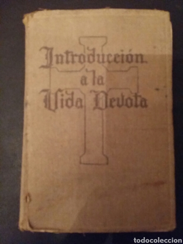 Libros de segunda mano: Introducci&oacute;n a la Vida Devota 1943 - Foto 1