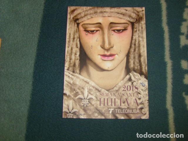 Libros de segunda mano: SEMANA SANTA HUELVA 2018 . TELEONUBA