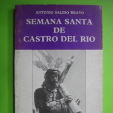 Libros de segunda mano: SEMANA SANTA DE CASTRO DEL RÍO.. CÓRDOBA 1984