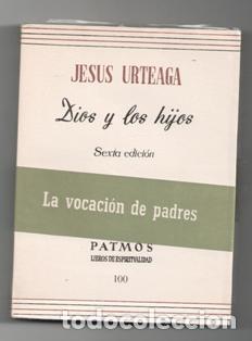 Libros de segunda mano: Dios y los hijos, Jesus Urteaga - Foto 1