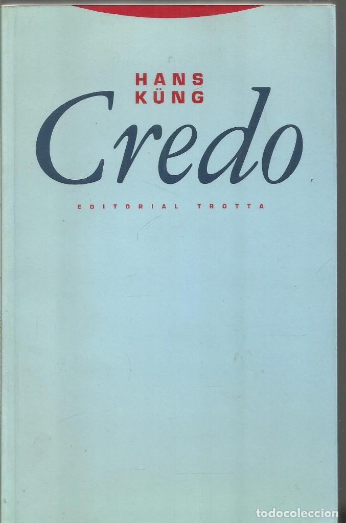 Libros de segunda mano: HANS KUNG. CREDO. EDITORIAL TROTTA - Foto 1