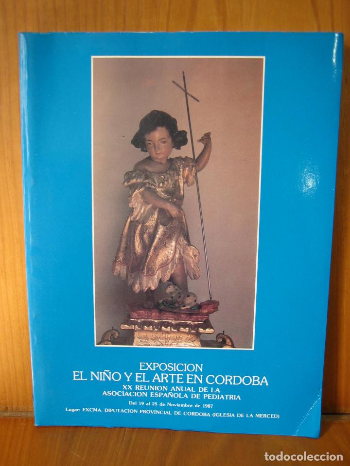 Libros de segunda mano: 1. Exposici&oacute;n. El Ni&ntilde;o y el arte en C&oacute;rdoba 1987