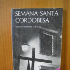 Libros de segunda mano: 1. SEMANA SANTA CORDOBESA 1988