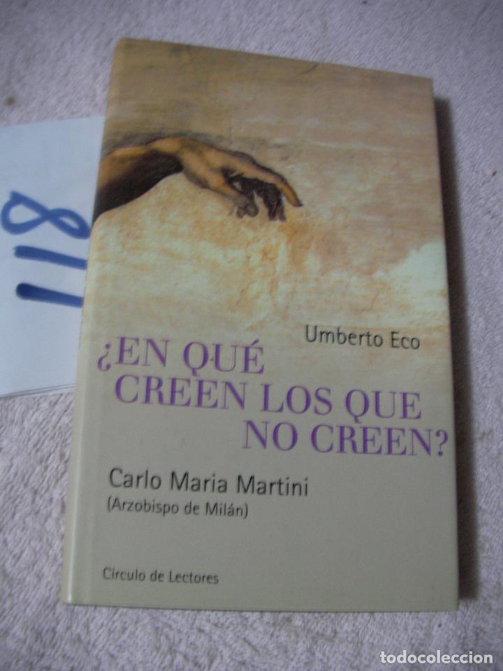 Libros de segunda mano: &iquest;EN QUE CREEN LOS QUE CREEN? - CARLO MARIA MARTINI - Foto 1