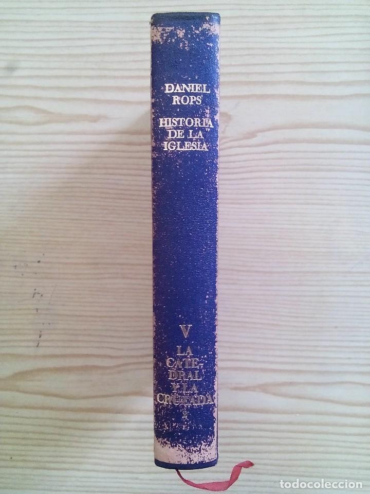 Livres d'occasion: Historia De La Iglesia - La Catedral Y La Cruzada - Tomo V