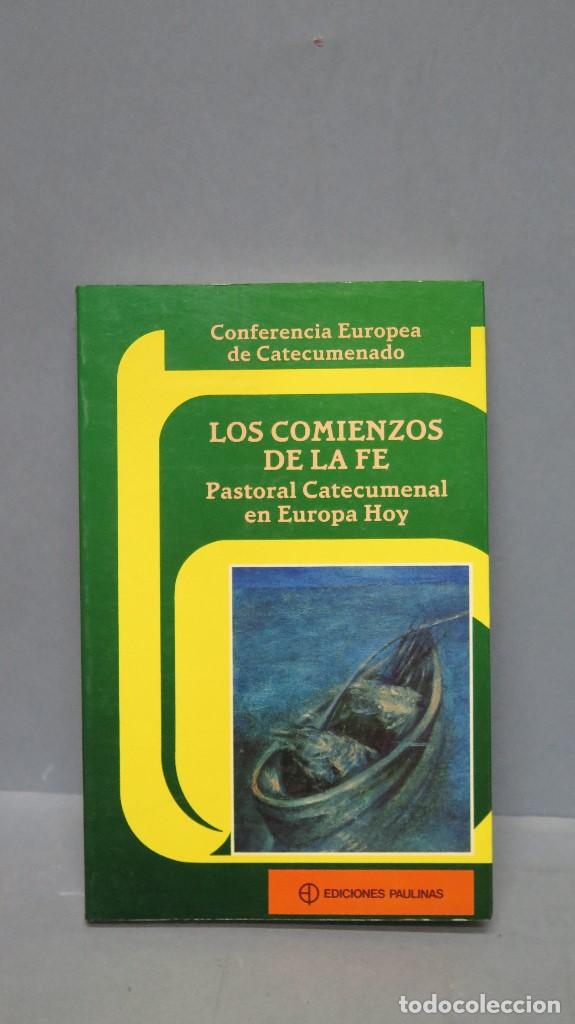 Second hand books: LOS COMIENZOS DE LA FE PASTORAL CATECUMENAL EN EUROPA HOY. VV.AA