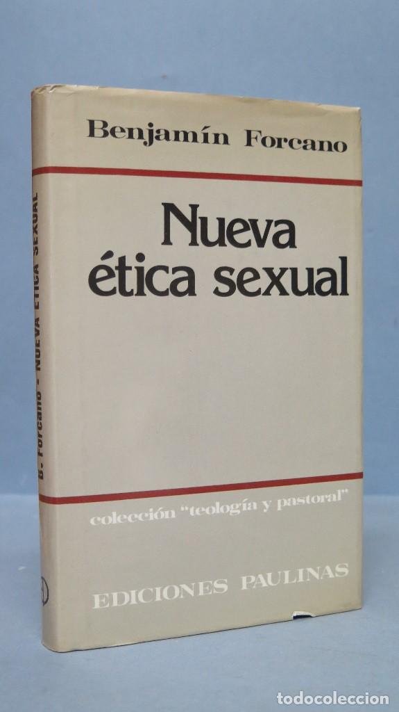 Libros de segunda mano: Nueva &eacute;tica sexual. BENJAMIN FORCANO - Foto 1