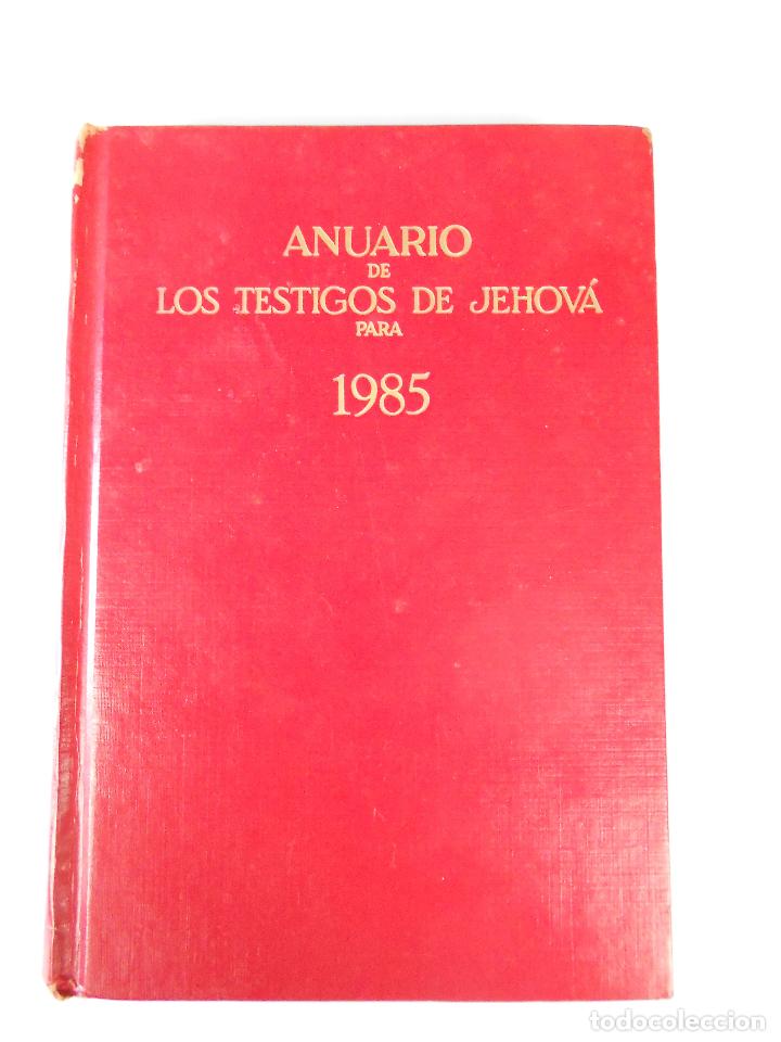 Libri di seconda mano: Anuario, Testigos de Jehov&aacute;, 1985