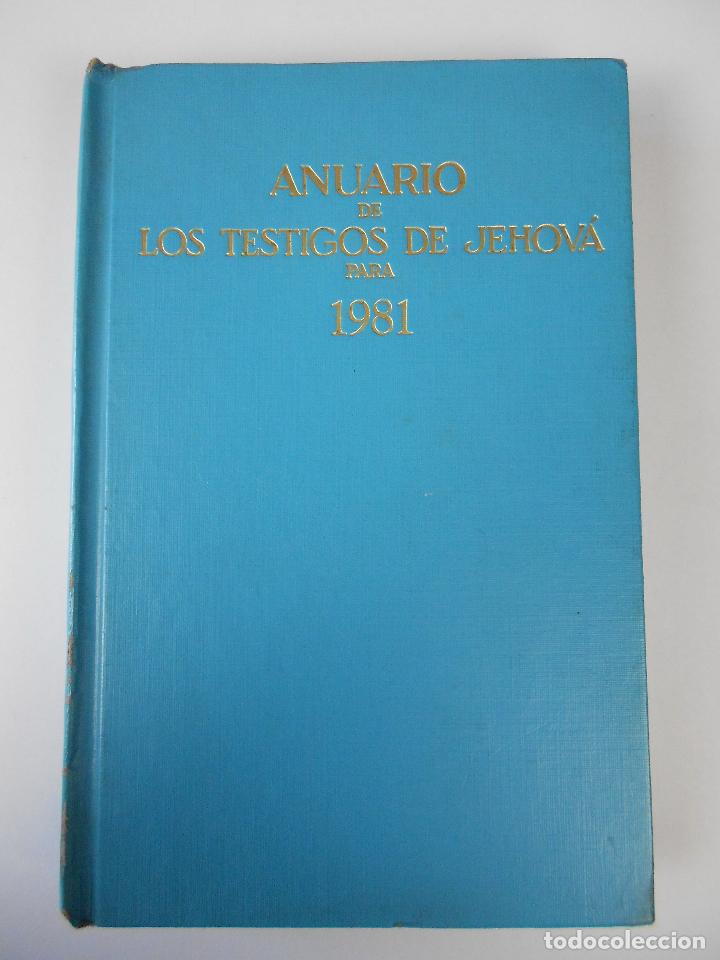 Anuario, Testigos de Jehov&aacute;, 1981