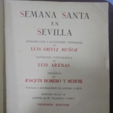 Libros de segunda mano: SEMANA SANTA EN SEVILLA. 2º EDICION. MADRID. 1948. MUCHAS FOTOGRAFIAS. VER FOTOS