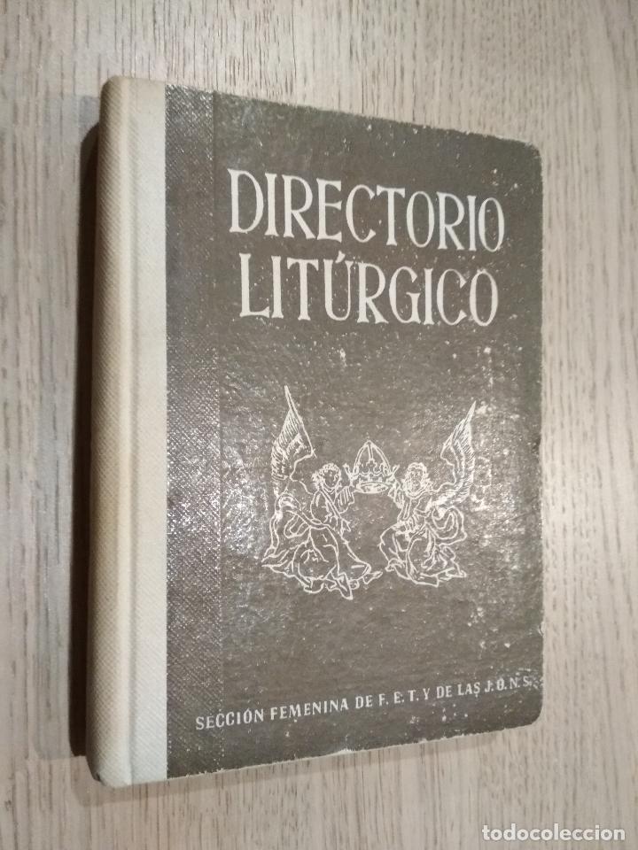 Libri di seconda mano: DIRECTORIO LIT&Uacute;RGICO (SECCION FEMENINA, 1950)