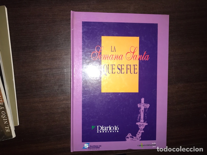 Libros de segunda mano: La Semana Santa que se fue. Diario 16