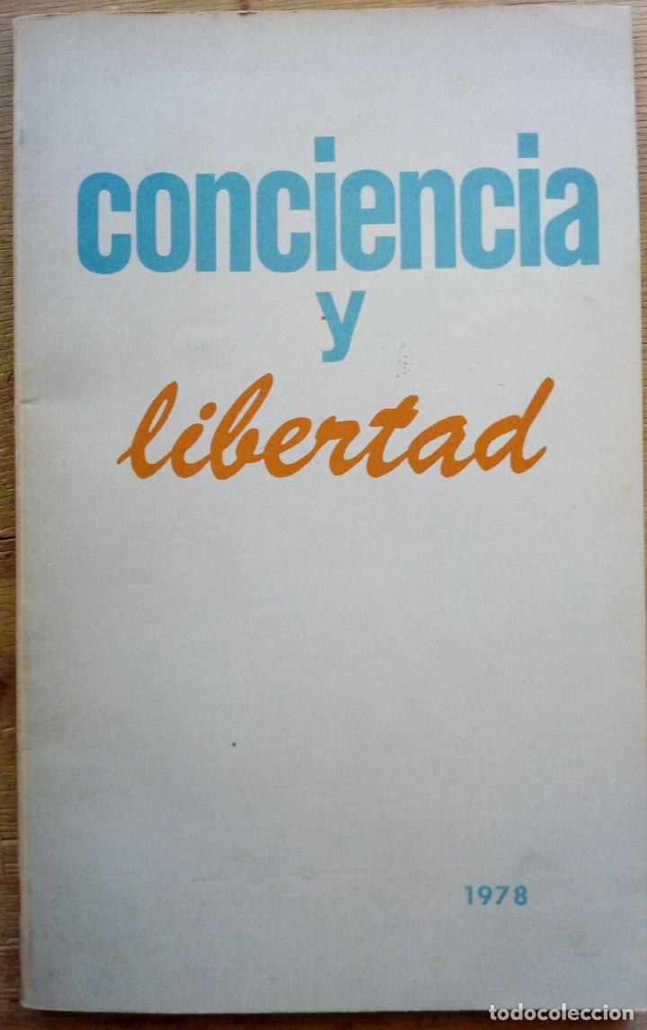 Libros de segunda mano: CONCIENCIA Y LIBERTAD N&ordm; 1 ASOCIACI&Oacute;N INTERNACIONAL PARA LA DEFENSA DE LA LIBERTAD RELIGIOSA 1978