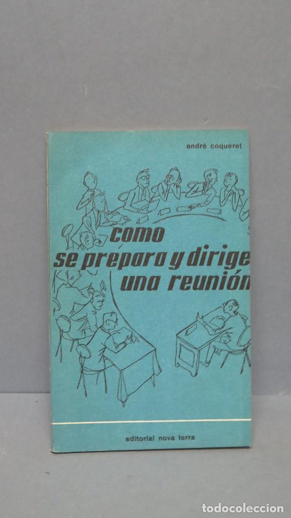Libros de segunda mano: COMO SE PREPARA Y DIRIGE UNA REUNION - Foto 1