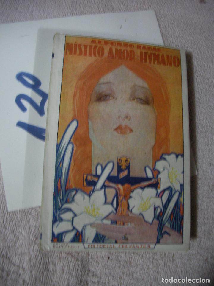 Libros de segunda mano: MISTICO AMOR HUMANO - ALFONSO NADAL - Foto 1