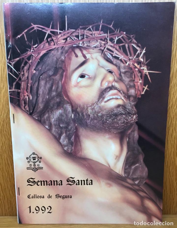Libros de segunda mano: Callosa de Segura - Alicante - Programa de la Semana Santa de 1992