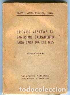 Libros de segunda mano: Breves visitas al Santisimo Sacramento - Foto 1