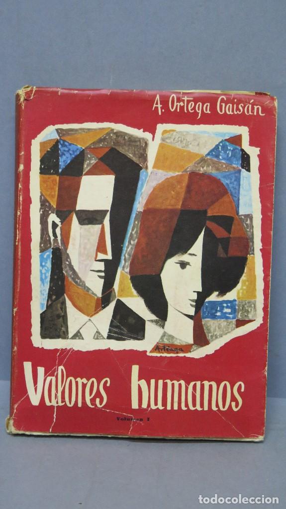 Second hand books: VALORES HUMANOS (VOLUMEN 1). A.ORTEGA GAIS&Aacute;N