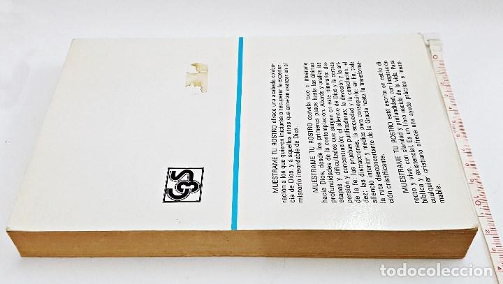 Libros de segunda mano: Libro Mu&eacute;strame tu rostro, hacia la intimidad con Dios - Foto 3