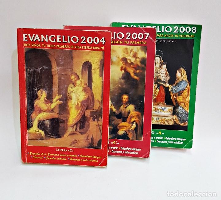 Libros de segunda mano: Lote de 3 libros Evangelio 2004-2007-2008.