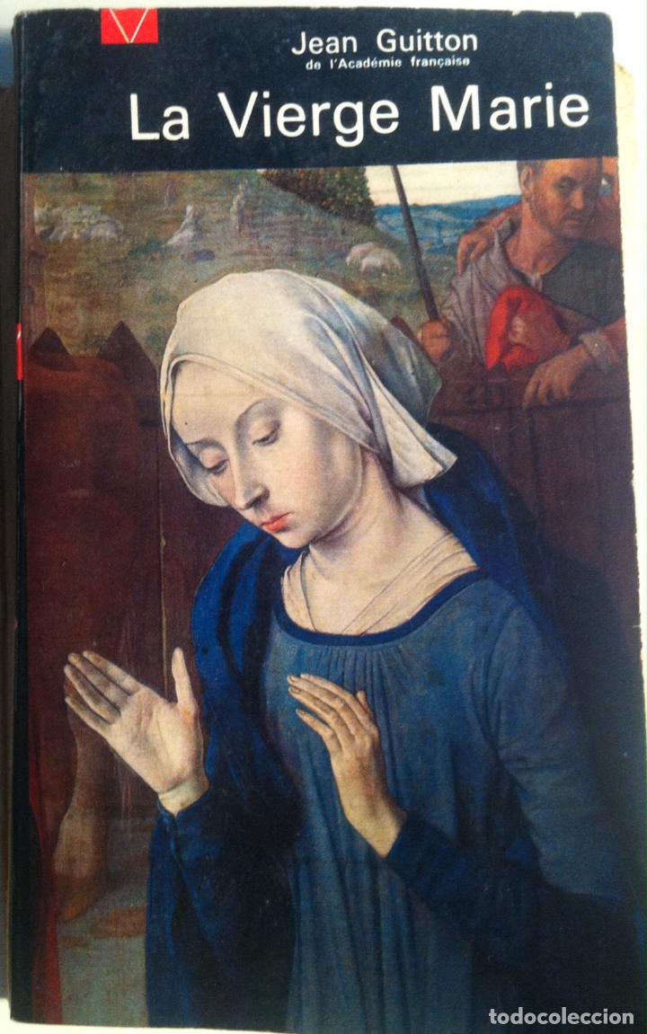 Libros de segunda mano: Jean Guitton. La Vierge Marie. 1961 - Foto 1