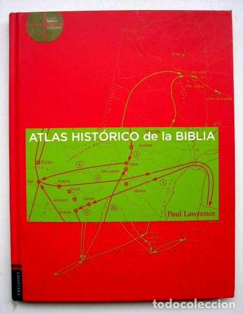 ATLAS HISTÓRICO DE LA BIBLIA - PAUL LAWRENCE (Libros de Segunda Mano - Religión)