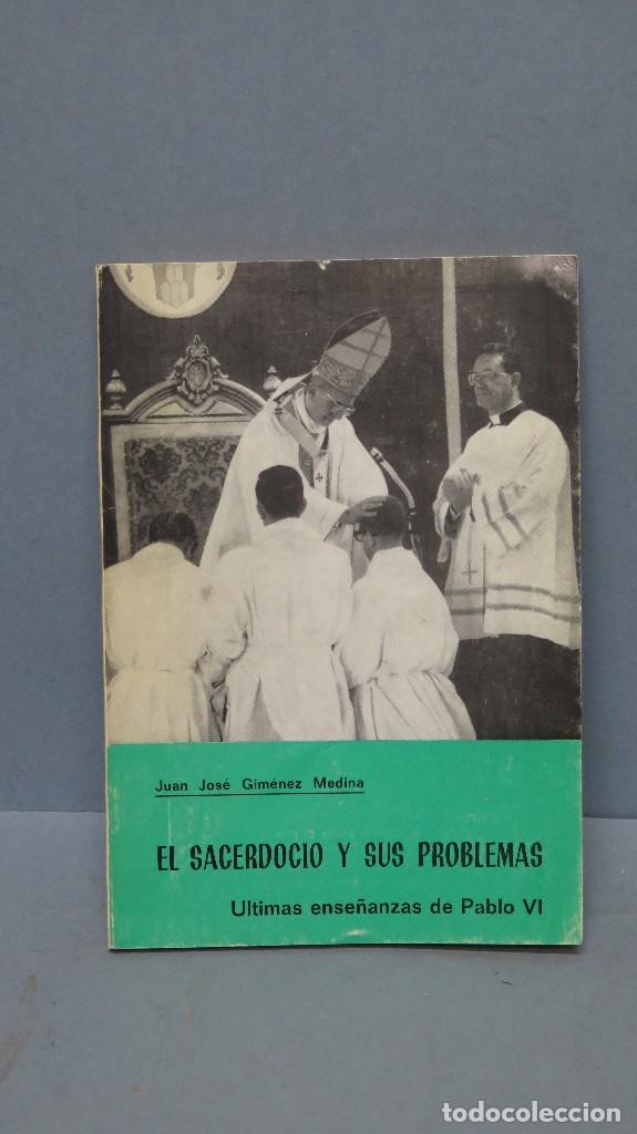 Livres d'occasion: EL SACERDOCIO Y SUS PROBLEMAS. Ultimas ense&ntilde;anzas de Pablo VI. GIMENEZ MEDINA