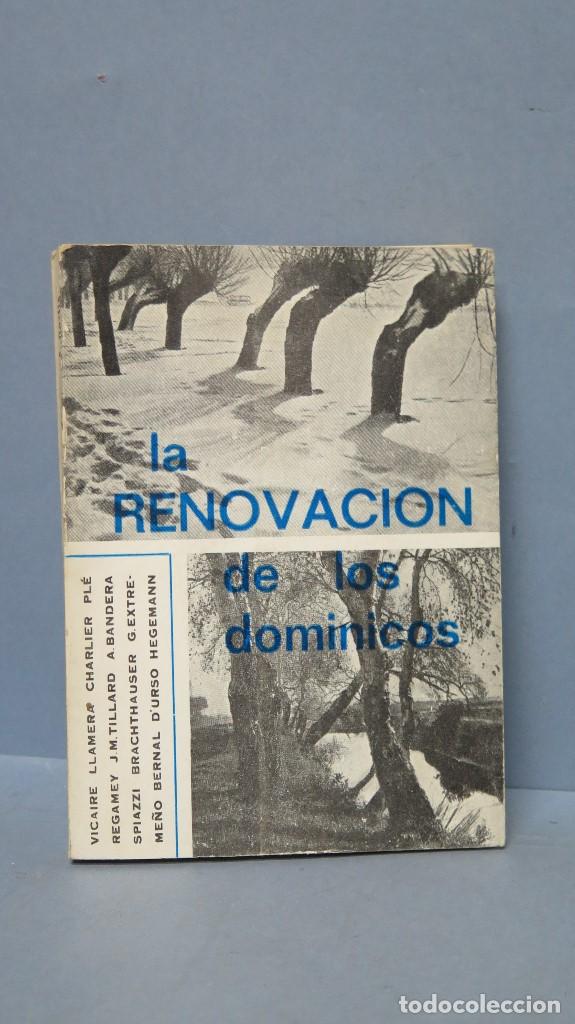 Second hand books: La renovaci&oacute;n de los dominicos. &Aacute;ngel Garijo
