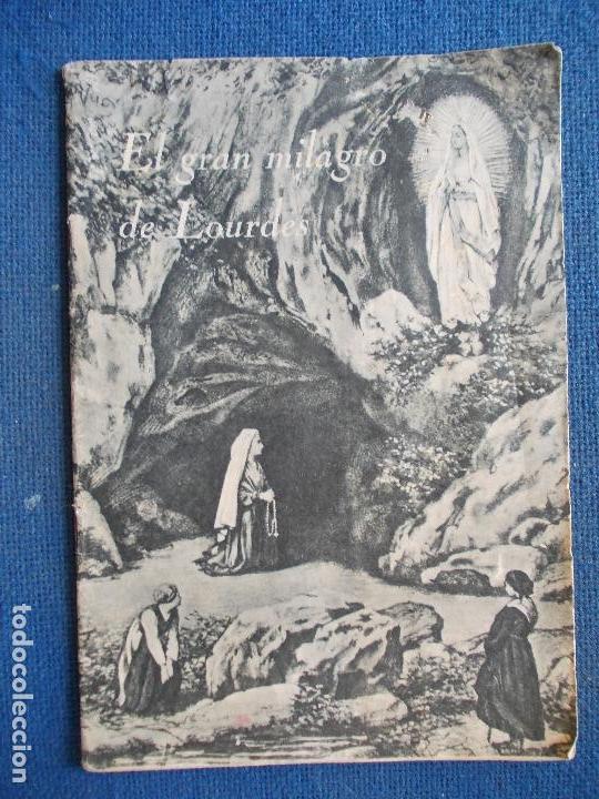 Second hand books: El gran milagro de Lourdes Publicaci&oacute;n antigua