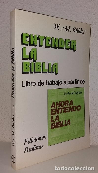 Gebrauchte B&uuml;cher: B&uuml;hler, W.: Entender la Biblia (Paulinas) (lb)