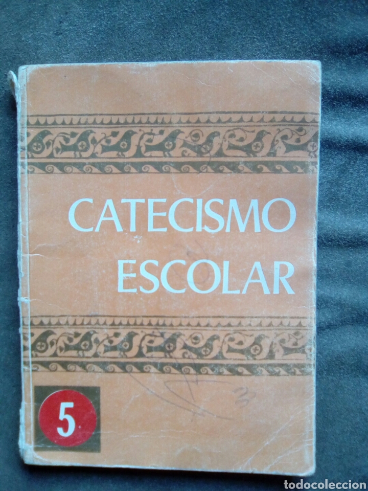 Libros de segunda mano: CATECISMO ESCOLAR 5 2a edici&oacute;n 1973 - Foto 1