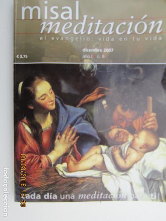 Libros de segunda mano: MISAL MEDITACI&Oacute;N DICIEMBRE 2007 N&ordm; 8 - UNA MEDITACI&Oacute;N PARA CADA D&Iacute;A DEL MES