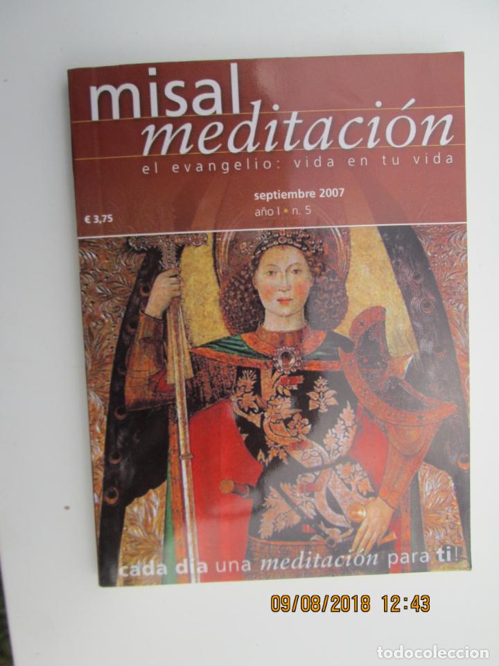 Libros de segunda mano: MISAL MEDITACI&Oacute;N SEPTIEMBRE 2007 N&ordm; 5 - UNA MEDITACI&Oacute;N PARA CADA D&Iacute;A DEL MES