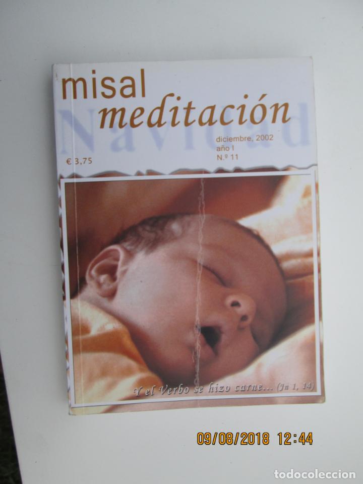 Libros de segunda mano: MISAL MEDITACI&Oacute;N DICIEMBRE 2002 N&ordm; 11 - UNA MEDITACI&Oacute;N PARA CADA D&Iacute;A DEL MES