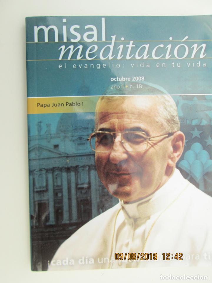 Libros de segunda mano: MISAL MEDITACI&Oacute;N OCTUBRE 2008 N&ordm; 18 - UNA MEDITACI&Oacute;N PARA CADA D&Iacute;A DEL MES