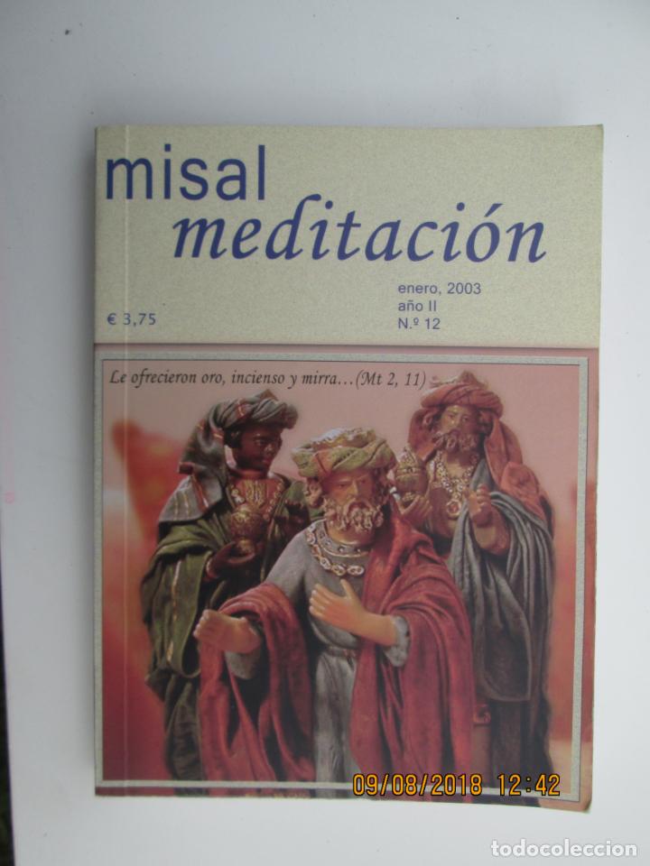 Libros de segunda mano: MISAL MEDITACI&Oacute;N ENERO 2003 N&ordm; 12 - UNA MEDITACI&Oacute;N PARA CADA D&Iacute;A DEL MES