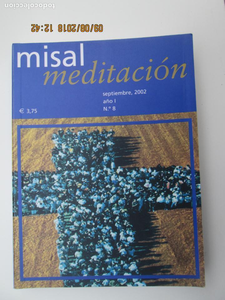Libros de segunda mano: MISAL MEDITACI&Oacute;N SEPTIEMBRE 2002 N&ordm; 8 - UNA MEDITACI&Oacute;N PARA CADA D&Iacute;A DEL MES