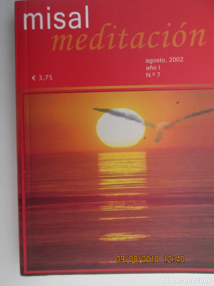 Libros de segunda mano: MISAL MEDITACI&Oacute;N AGOSTO 2002 N&ordm; 7 - UNA MEDITACI&Oacute;N PARA CADA D&Iacute;A DEL MES