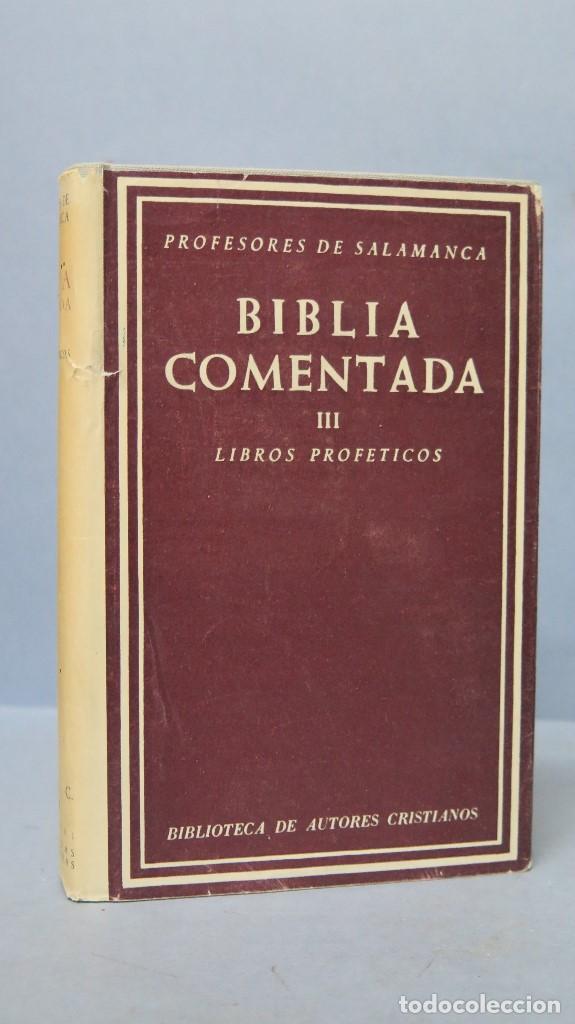 Libros de segunda mano: 1961.- BIBLIA COMENTADA. LIBROS PROFETICOS. B.A.C - Foto 1