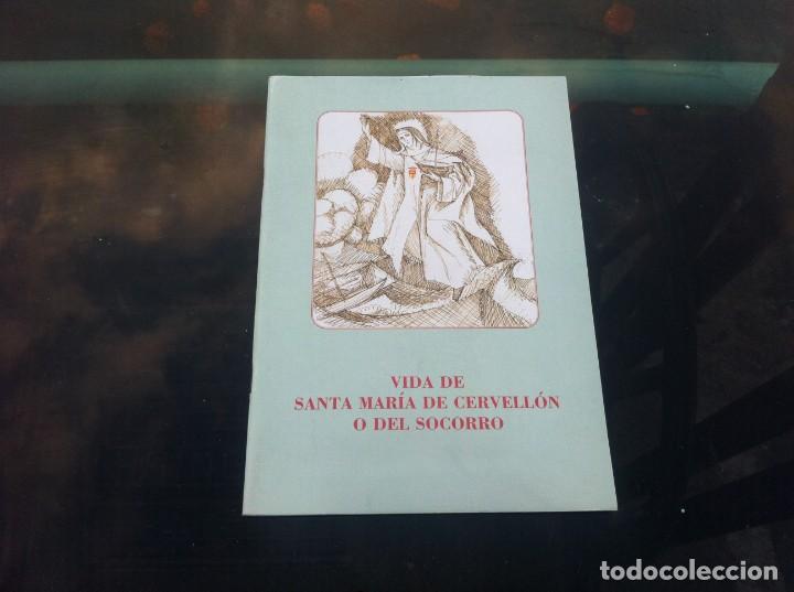 Gebrauchte B&uuml;cher: VIDA DE SANTA MAR&Iacute;A DE CERVELL&Oacute;N O DEL SOCORRO.