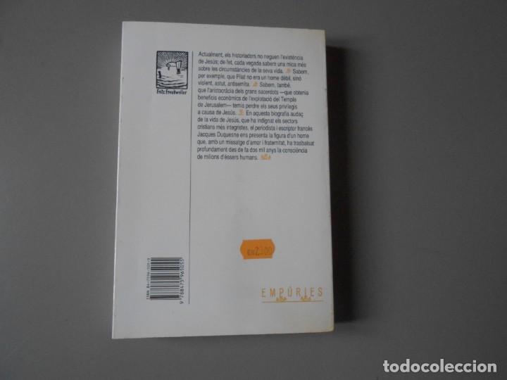 Libros de segunda mano: JES&Uacute;S  - Jacques Duquesne -1&ordf; Ed.1996 - Foto 2