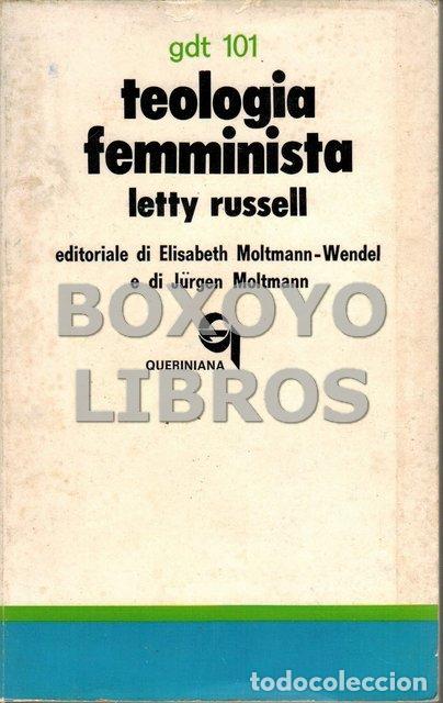 Libros de segunda mano: RUSSELL, Letty. Teolog&iacute;a femminista. Editoriale di Elisabeth Moltmann-Wendel e di J&uuml;rgen Motmann