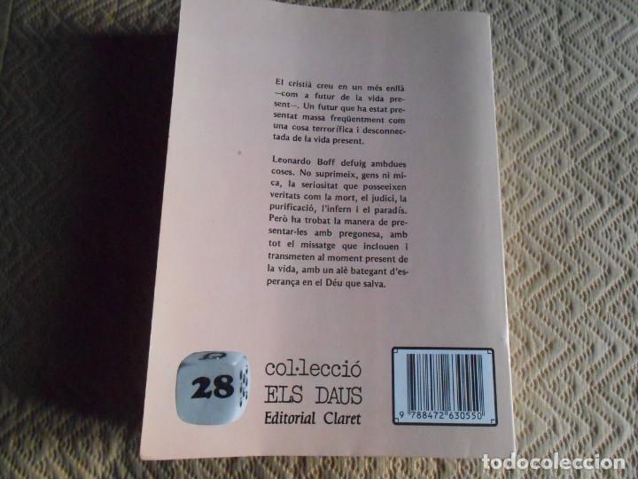 Libros de segunda mano: VIDA  M&Eacute;S  ENLL&Agrave;  DE  LA  MORT -Leonardo Boff - Foto 2