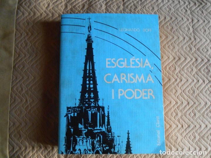 Libros de segunda mano: ESGL&Eacute;SIA, CARISMA I  PODER --Leonardo Boof - Foto 1