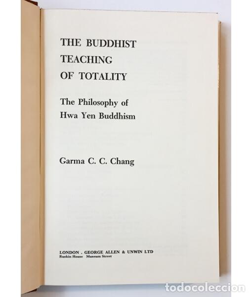 The Buddhist Teaching Of Totality The Philosophy Of Hwa Yen Buddhism - 