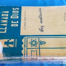 Libros de segunda mano: LLAMADA DE DIOS-P CESAR VACA-HAZ MEDITACION-EDICIONES RELIGION Y CULTURA-MADRID